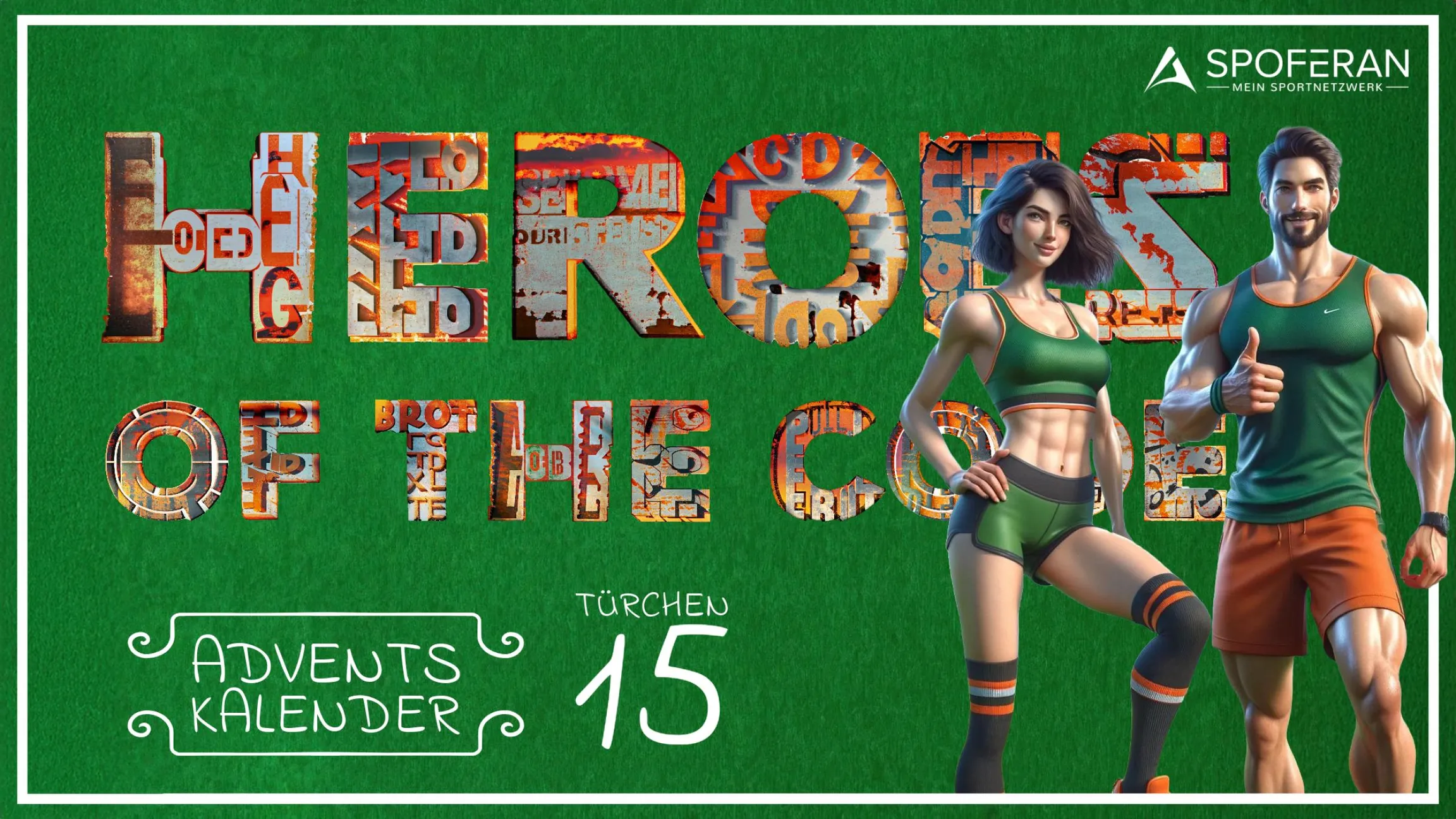 🎄 Türchen 15: Heroes of the Code