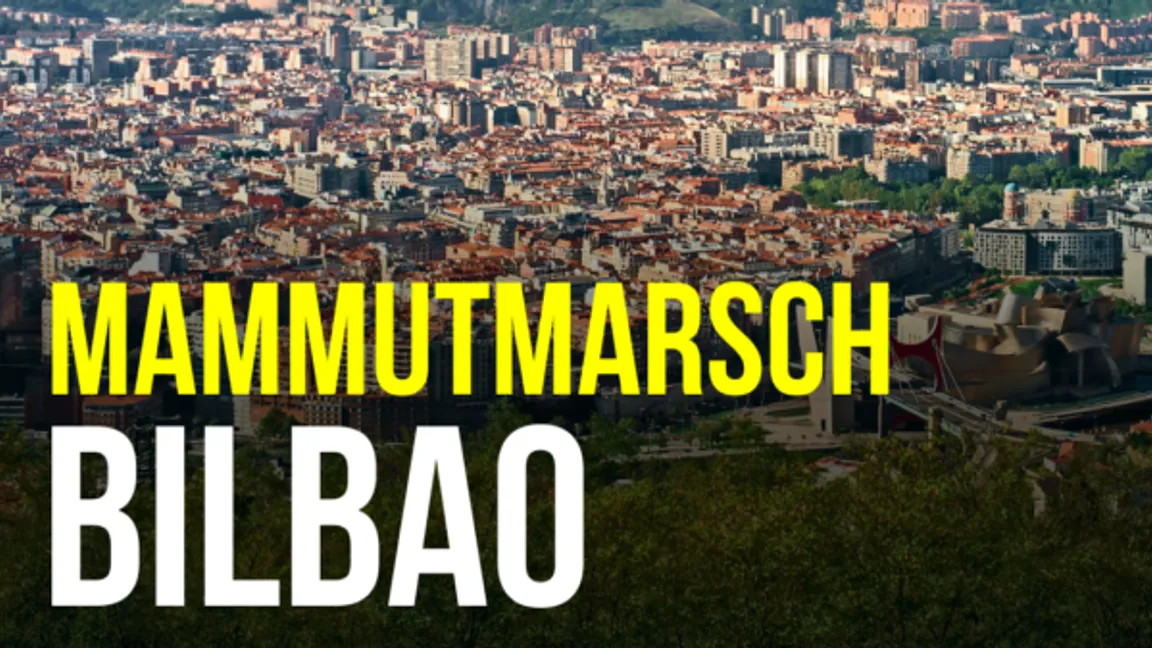 Neue Mammutmarsch Premiere: Bilbao wird zur neuen Herausforderung für Wanderer