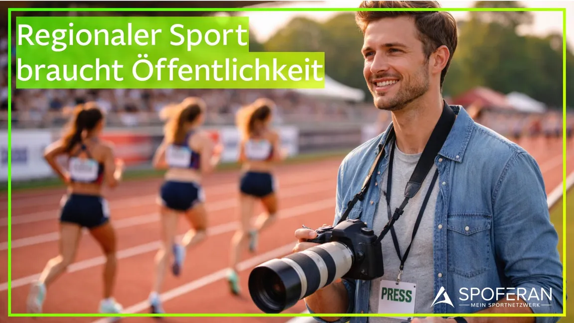 Regionaler Sport braucht Öffentlichkeit: Warum Sport-Content-Creator immer wichtiger werden