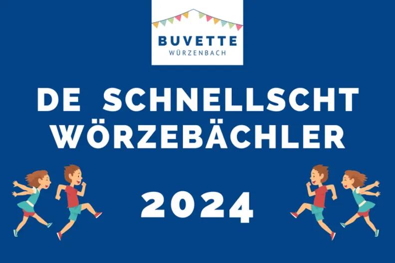 De schnellscht Wörzebächler 2024